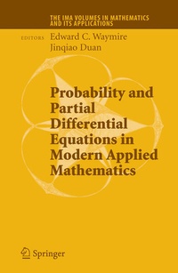 Enlarge image Cover: Probability and Partial Differential Equations in Modern Applied Mathematics - Springer
