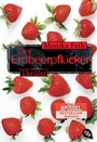 Cover: Der Erdbeerpflücker - cbt
