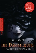 Cover: Tagebuch eines Vampirs - Bei D&auml;mmerung - cbt