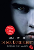 Cover: Tagebuch eines Vampirs - In der Dunkelheit - cbt