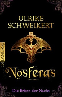 Abbildung von: Die Erben der Nacht - Nosferas - cbt