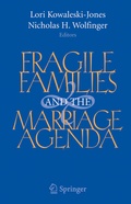 Cover: Fragile Families and the Marriage Agenda - Springer