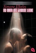 Cover: Du oder die gro&szlig;e Liebe - cbt