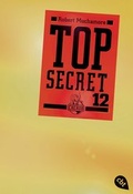 Cover: Top Secret 12 - Die Entscheidung - cbt