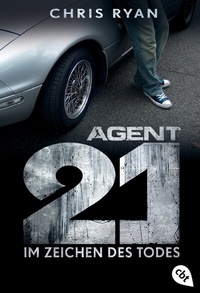 Enlarge image Cover: Agent 21 - Im Zeichen des Todes - cbt