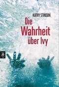 Cover: Die Wahrheit &uuml;ber Ivy - cbt