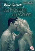 Cover: Blue Secrets - Das Fl&uuml;stern der Wellen - cbt