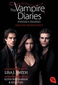 Cover: The Vampire Diaries - Stefan's Diaries - Nur ein Tropfen Blut - cbt