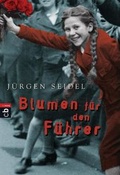 Cover: Blumen f&uuml;r den F&uuml;hrer - cbt