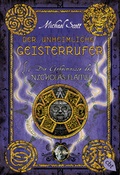 Cover: Die Geheimnisse des Nicholas Flamel - Der unheimliche Geisterrufer - cbt