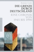 Cover: Die Grenze durch Deutschland - Pantheon