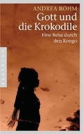 Cover: Gott und die Krokodile - Pantheon