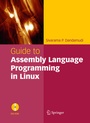 Cover: Guide to Assembly Language Programming in Linux - Springer