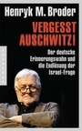 Cover: Vergesst Auschwitz! - Pantheon