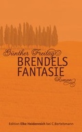 Cover: Brendels Fantasie - Edition Elke Heidenreich bei C. Bertelsmann