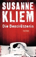 Cover: Die Besch&uuml;tzerin - carl's books