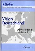 Cover: Vision Deutschland - IW Medien