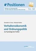 Cover: Verhaltens&ouml;konomik und Ordnungspolitik - IW Medien