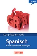 Cover: Lextra - Spanisch - Kompaktgrammatik / A1-B1 - Spanische Grammatik - Cornelsen Verlag