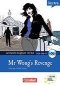 Cover: Lextra - Englisch - Lernthriller / B1/B2 - Mr. Wong's Revenge - Cornelsen Verlag