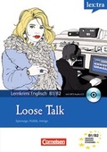 Cover: Lextra - Englisch - Lernthriller / B1/B2 - Loose Talk - Cornelsen Verlag