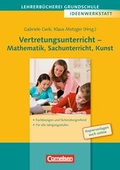 Cover: Vertretungsunterricht - Mathematik, Sachunterricht, Kunst - Fachbezogen und f&auml;cher&uuml;bergreifend - F&uuml;r alle Jahrgangsstufen - Cornelsen P&auml;dagogik
