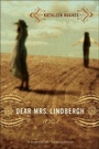 Cover: Dear Mrs. Lindbergh - W. W. Norton & Company