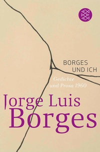 Enlarge image Cover: Borges und ich - Fischer Taschenbuch