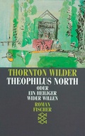 Cover: Theophilus North oder Ein Heiliger wider Willen - Fischer Taschenbuch