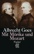 Cover: Mit M&ouml;rike und Mozart - Fischer Taschenbuch