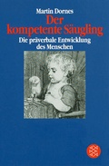 Cover: Der kompetente S&auml;ugling - Fischer Taschenbuch