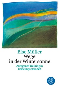 Enlarge image Cover: Wege in der Wintersonne - Fischer Taschenbuch