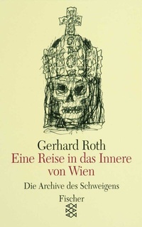 Abbildung von: Eine Reise in das Innere von Wien - Fischer Taschenbuch