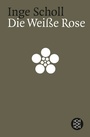 Cover: Die Weiße Rose - Fischer Taschenbuch