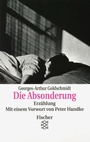 Cover: Die Absonderung - Fischer Taschenbuch