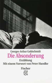 Enlarge image Cover: Die Absonderung - Fischer Taschenbuch