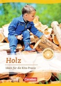 Cover: Projektarbeit mit Kindern / Holz - Cornelsen Scriptor