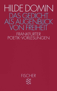 Abbildung von: Das Gedicht als Augenblick von Freiheit - Fischer Taschenbuch