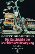 Cover: Die Geschichte der leuchtenden Bewegung - Fischer Taschenbuch
