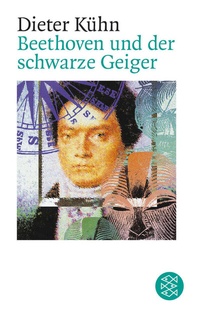 Abbildung von: Beethoven und der schwarze Geiger - Fischer Taschenbuch