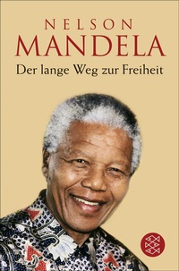 Abbildung von: Der lange Weg zur Freiheit - Fischer Taschenbuch