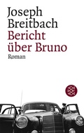 Cover: Bericht &uuml;ber Bruno - Fischer Taschenbuch