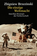 Cover: Die einzige Weltmacht - Fischer Taschenbuch