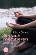 Cover: Einfach meditieren - Fischer Taschenbuch