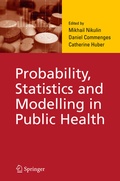Cover: Probability, Statistics and Modelling in Public Health - Springer
