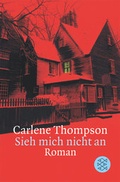 Cover: Sieh mich nicht an - Fischer Taschenbuch