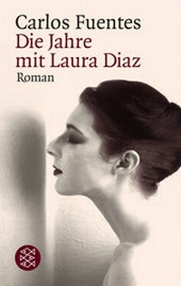 Abbildung von: Die Jahre mit Laura Díaz - Fischer Taschenbuch
