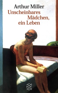 Abbildung von: Unscheinbares Mädchen, ein Leben - Fischer Taschenbuch