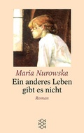 Cover: Ein anderes Leben gibt es nicht - Fischer Taschenbuch