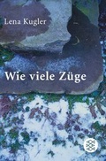 Cover: Wie viele Z&uuml;ge - Fischer Taschenbuch
